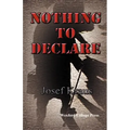 Nothing to Declare