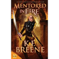 Mentored in Fire