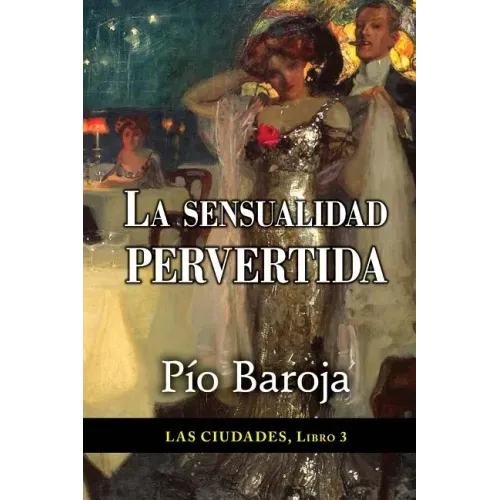 La sensualidad pervertida
