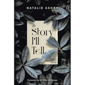 The Story I'll Tell