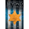 Beyond the Tracks