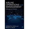 Airline Operations and Management: A Management Textbook