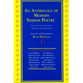 An Anthology of Modern Yiddish Poetry