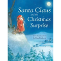 Santa Claus and the Christmas Surprise