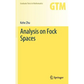 Analysis on Fock Spaces