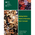 Raising Native Plants in Nurseries: Basic Concepts