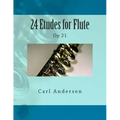 24 Etudes for Flute: Op 21