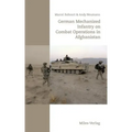 German Mechanized Infantry on Combat Operations in Afghanistan