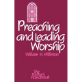 Preaching and Leading Worship