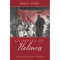 Glimpses of Holiness
