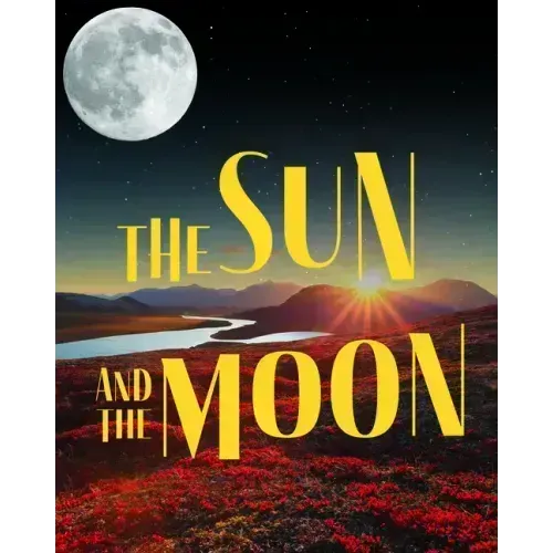 The Sun and Moon: English Edition