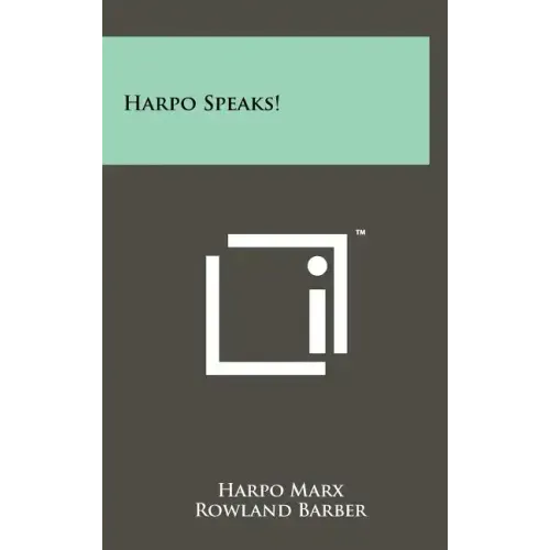Harpo Speaks!