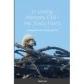 In Loving Memory E14 - Mr. Sassy Pants: Southwest Florida's Harriet and M15