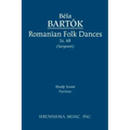 Romanian Folk Dances, Sz.68: Study score