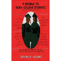 A Message To Black College Students