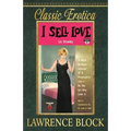 I Sell Love: A Night-by-Night Account of a Prostitute's Life-By the Girl Who Lived It