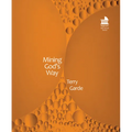 Mining God's Way: Towards Mineral Resource Justice with Artisanal Gold Miners in East Africa