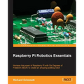 Raspberry Pi Robotics Essentials