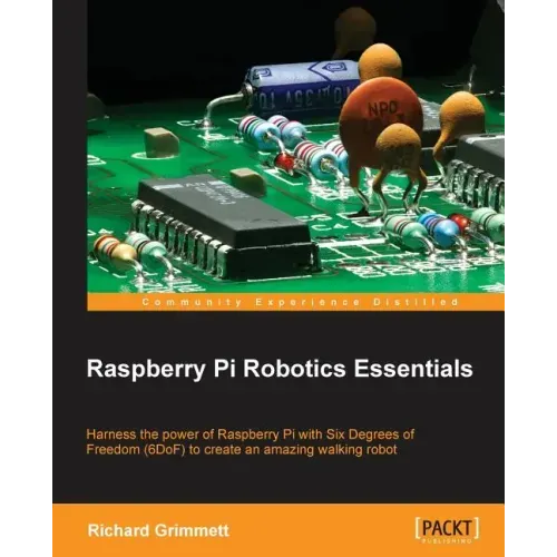 Raspberry Pi Robotics Essentials