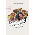 Evolving Parents: A new look at childhood