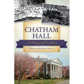Chatham Hall:: A History of Excellence