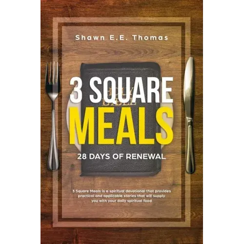 3 Square Meals: 28 Days of Renewal