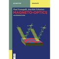 Magneto-Optics: An Introduction