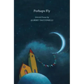 Perhaps Fly
