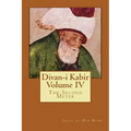 Divan-I Kabir, Volume IV: The Second Meter