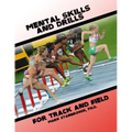 Mental Skills and Drills for Track And Field