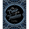 On Cantor and the Transfinite
