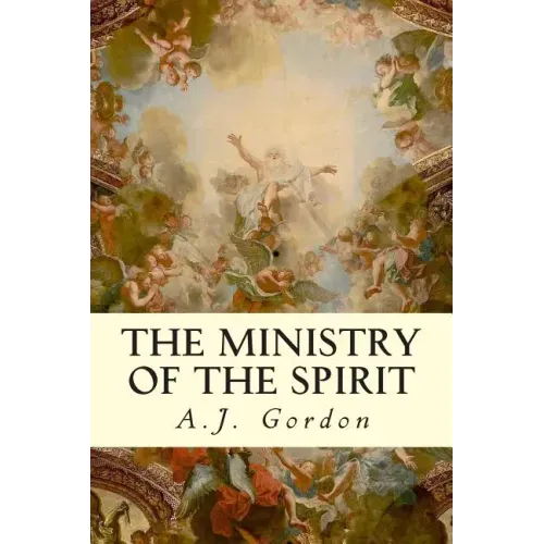 The Ministry of the Spirit