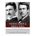 Thomas Edison and Nikola Tesla: The Pioneers of Electricity