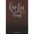 Love Lost and Found
