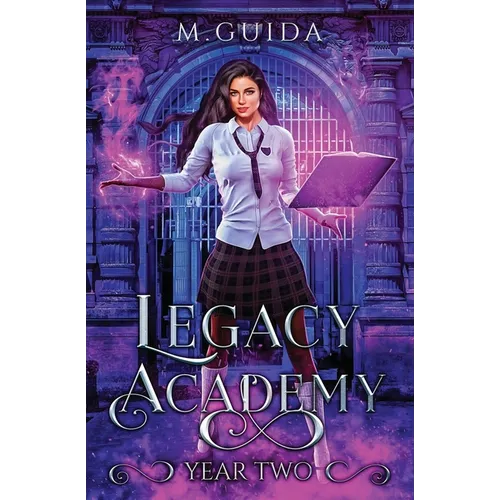 Legacy Academy: Year Two: Paranormal Academy Romance