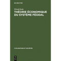 Théorie économique du système féodal
