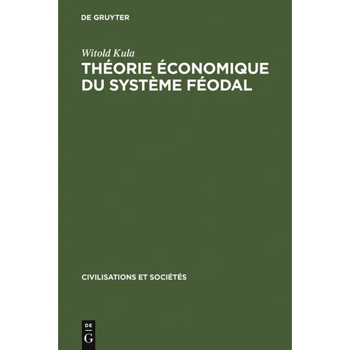 Théorie économique du système féodal