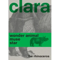 Clara the Rhinoceros