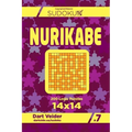 Sudoku Nurikabe - 200 Logic Puzzles 14x14 (Volume 7)