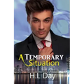 A Temporary Situation