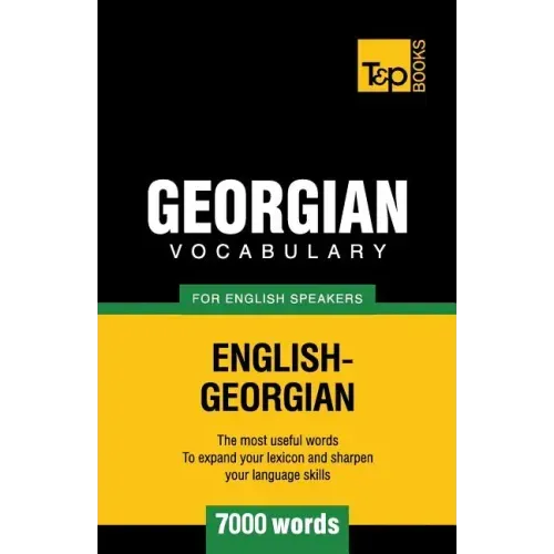 Georgian vocabulary for English speakers - 7000 words