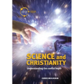 Science and Christianity: Understanding the Conflict Myth