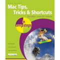 Mac Tips, Tricks & Shortcuts in Easy Steps