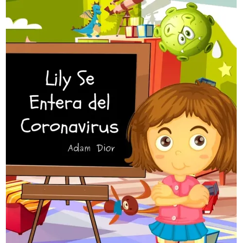 Lily Se Entera del Coronavirus