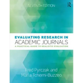 Evaluating Research in Academic Journals: A Practical Guide to Realistic Evaluation