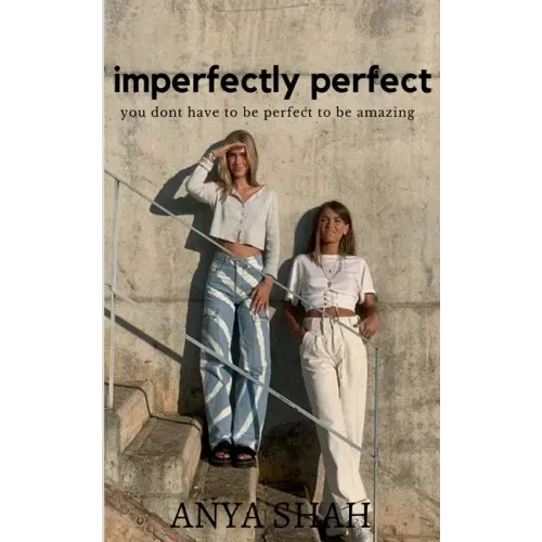Imperfectly perfect