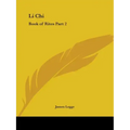 Li Chi: Book of Rites Part 2