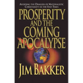 Prosperity and the Coming Apocalyspe