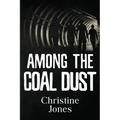 Among the Coal Dust