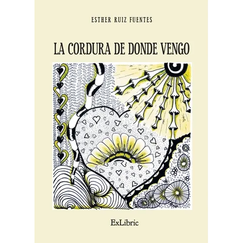 La cordura de donde vengo